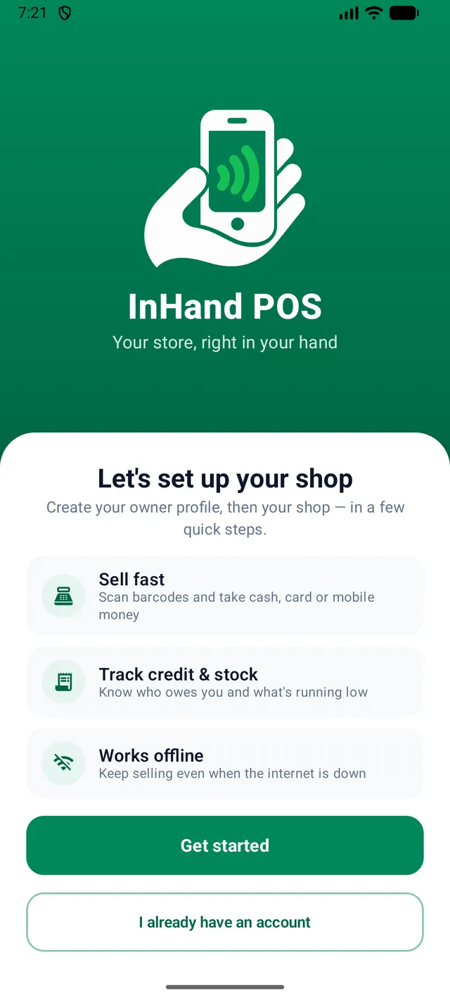 InHand POS welcome screen titled Let's set up your shop, listing Sell fast, Track credit and stock, and Works offline, with a Get started button.