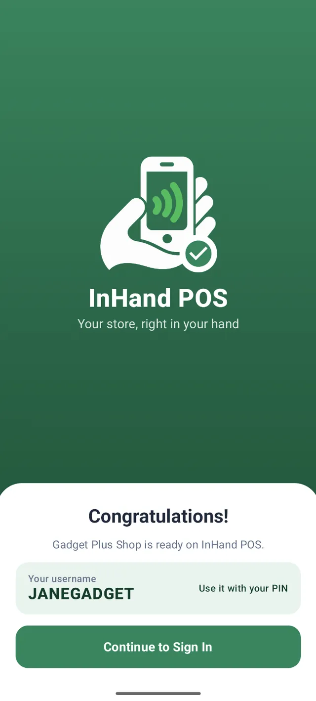 Congratulations screen confirming Gadget Plus Shop is ready on InHand POS and showing the owner's username to use with a PIN.